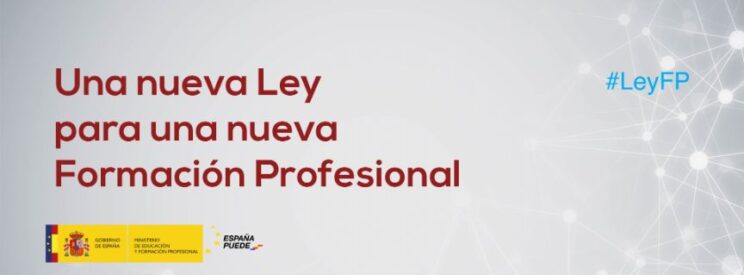 Recopilación de los Webinars del Ministerio de Educación y F.P. sobre la nueva Ley de Formación Profesional